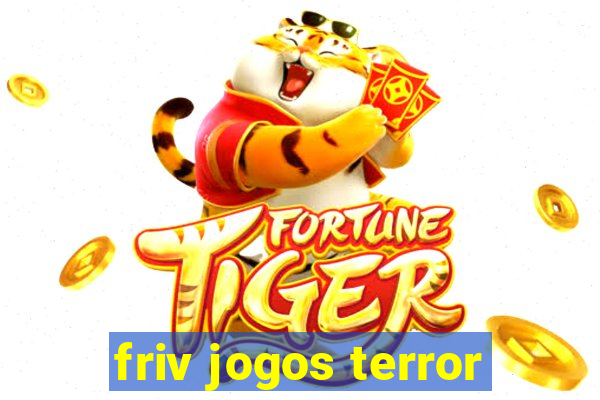 friv jogos terror